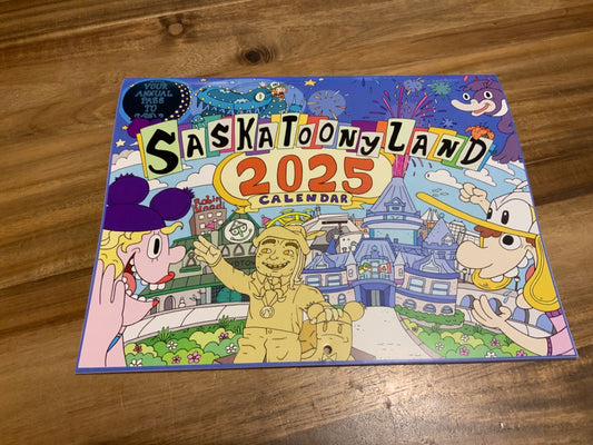 Marc Rousseau Comics - Saskatoonyland 2025 Calendar